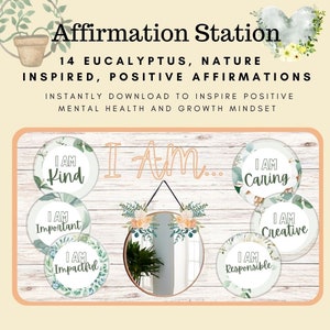 Affirmation Station: Eucalyptus Inspirational Affirmations for a Serene Classroom Helping Children Develop a Positive and Growth Mindset