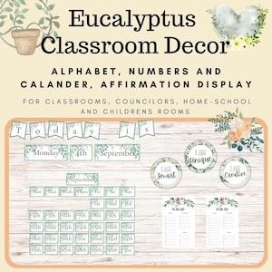 A eucalyptus themed classroom calendar set with upper and lower case lettering, numbers to 20 and counting in 10&#39;s from 0-100 on bunting.