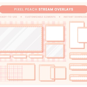 Pixel Peach Stream Overlay - Twitch Overlay Package, Customizable Screen Overlays, Theme Overlay, Peach, Pastel, Aesthetic, Cute
