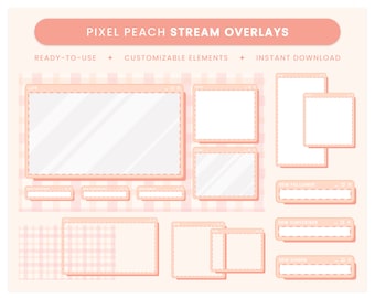 Pixel Peach Stream Overlay - Twitch Overlay Package, Customizable Screen Overlays, Theme Overlay, Peach, Pastel, Aesthetic, Cute