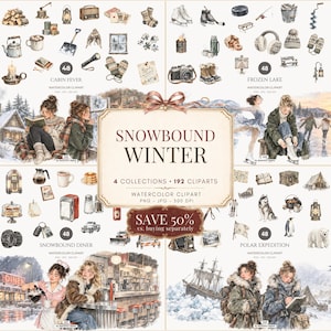 May include: A digital collection of 192 watercolour clipart elements titled SNOWBOUND WINTER, featuring four distinct themes: Cabin Fever, Frozen Lake, Snowbound Diner, and Polar Expedition, including various winter-themed objects and characters.