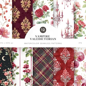 Può includere: Una collezione di 12 motivi senza cuciture ad acquerello con un tema vittoriano e vampiro. I motivi presentano disegni floreali, damasco e plaid nei toni del rosso, bordeaux, oro e nero. Il testo "Vampire Valedictorian" è visualizzato.