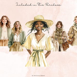 May include: Watercolor illustration of five women in various outfits. One woman wears a yellow dress and straw hat. Others are in cardigans, coats, and scarves. The text "Included in This Purchase" is at the top.