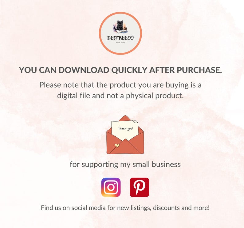 Puede incluir: Un anuncio de descarga digital rosa y blanco con el texto "YOU CAN DOWNLOAD QUICKLY AFTER PURCHASE." y "Please note that the product you are buying is a digital file and not a physical product." Un sobre rosa con una nota blanca que dice "Thank you!" est&aacute; en el centro de la imagen. El texto "for supporting my small business" est&aacute; debajo del sobre. Los iconos de redes sociales para Instagram y Pinterest est&aacute;n debajo del texto. El texto "Find us on social media for new listings, discounts and more!" est&aacute; en la parte inferior de la imagen.