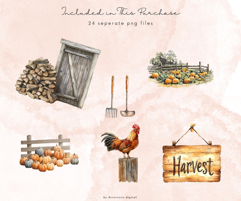 May include: Watercolor illustrations of fall and harvest elements. Includes a wooden door, firewood, pumpkins, a rooster, a sign that says "Harvest", and farming tools. The text at the top says "Included in This Purchase".