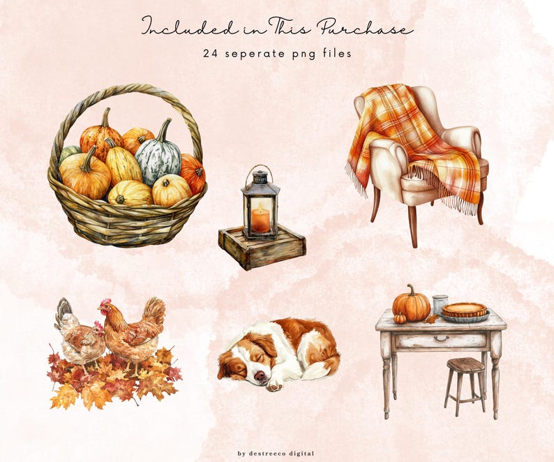 May include: Watercolor illustration featuring a basket of pumpkins, a lantern, a cozy armchair with a plaid blanket, chickens, a sleeping dog, and a table with a pumpkin and pie. Text reads "Included in This Purchase" and "24 separate png files."