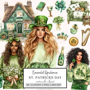 May include: A set of 36 St. Patrick's Day digital clipart illustrations featuring a green cottage, shamrocks, a harp, a woman wearing a green hat, a woman with a bouquet of flowers, and a woman with a shamrock on her sweater. The text "Emerald Opulence ST. PATRICKS DAY watercolor clipart 36 CLIPART | PNG | 300 DPI by destreeco digital" is included in the image.