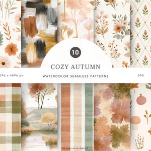 May include: A collection of ten digital watercolor seamless patterns titled 10 COZY AUTUMN. The designs feature various motifs including floral arrangements, abstract brushstrokes, plaid, landscapes, autumn leaves, pumpkins, and mushrooms in earthy tones.