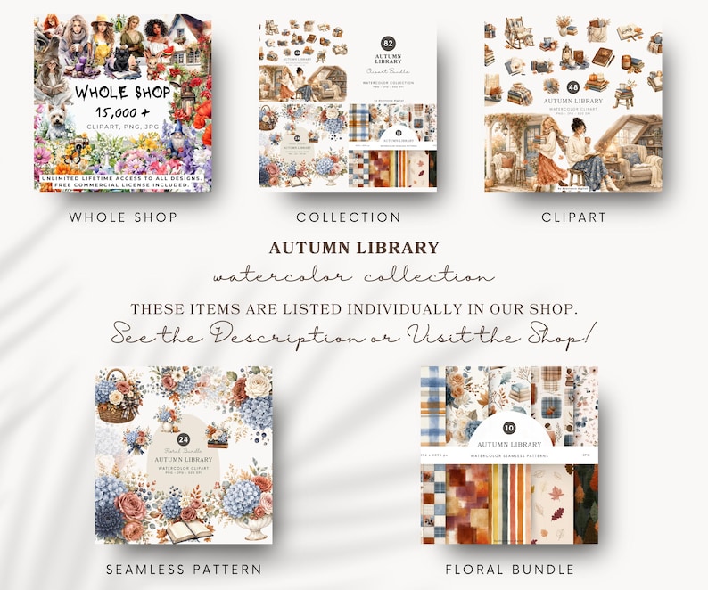 K&ouml;nnte beinhalten: Eine Sammlung digitaler Kunstprodukte, darunter ein komplettes Shop-Bundle, Cliparts, nahtlose Muster und Blumen-Bundles. Die Produkte zeigen Aquarelldesigns mit dem Thema Herbstbibliothek. Das Bild enth&auml;lt Text mit der Aufschrift "Whole Shop" und "Autumn Library".