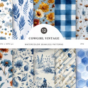 May include: A set of 12 watercolour seamless patterns with a cowgirl vintage theme. The designs include floral arrangements, gingham checks, and other country-style motifs in blue, white, and gold. The image displays the text "COWGIRL VINTAGE" and "WATERCOLOR SEAMLESS PATTERNS".