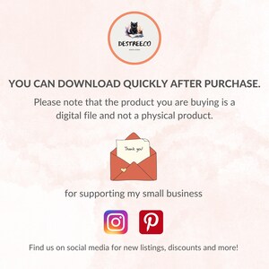 May include: A pink and white digital download announcement with the text "YOU CAN DOWNLOAD QUICKLY AFTER PURCHASE." and "Please note that the product you are buying is a digital file and not a physical product."  The announcement also includes a cartoon envelope with a heart and the text "Thank you!" and social media icons for Instagram and Pinterest.