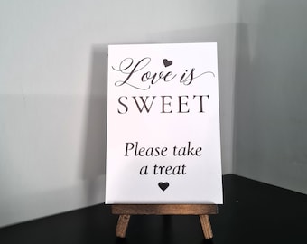 Please Take a Treat Wedding / Engagement Sign 148mm x 104mm - Miniture Wooden Easel Included 155 x 80mm - Sweet Cart - Table Top