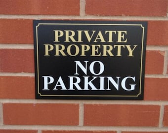 Private Property No Parking Sign - Sticker / Plastic / Dibond - All Sizes - Polite Notice, Household Sign, Black & Gold Car Park Sign
