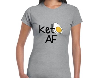 Keto AF Women's Crew T-Shirt | Keto Lifestyle Shirt | Women's Healthy Shirt | Keto Egg Shirt | Weight Loss Shirt for Women