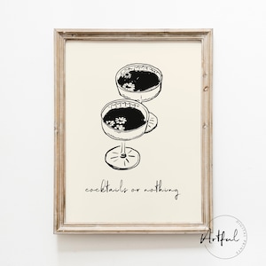 Cocktails or nothing print, Wine Art Print, Bar Cart Art Printables, Aesthetic Bar Decor, Dining Room Decor, Printable Wine Art