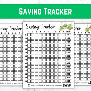 May include: Three white Saving Tracker sheets with black text and a green banner that reads "SAVING TRACKER". Each sheet has a grid of boxes to track savings from $5 to $70, totaling $5250. Decorative hanging plants are at the top.