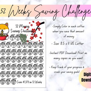 May include: A printable 52 Weeks Saving Challenge sheet with a Shiba Inu dog eating ramen. The sheet includes 52 numbered ramen bowls to color in as savings goals are met. The text reads "Save $1,378 in 52 Weeks".