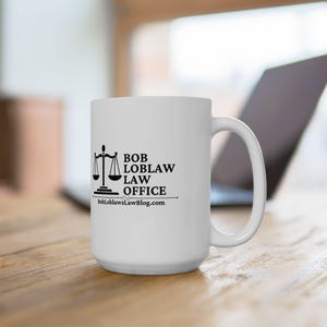 Arrested Development Bob Loblaw Law Offices Coffee Mug, 15oz