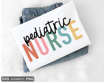 Pediatric Nurse SVG PNG: Peds Nurse Design (Digital Download)