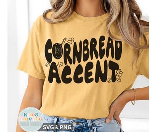 Cornbread Accent SVG PNG: Funny Western Cowgirl Design (Digital Download)