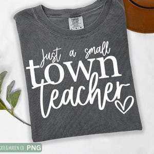 small town teacher svg png, teacher svg, best teacher svg, teacher appreciation svg, teacher life svg, chaos coordinator svg