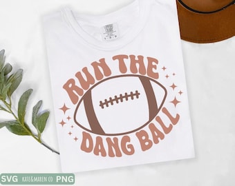 football mom svg,run the dang ball svg, show me your td's svg, funny superbowl svg, cricut cut file and sublimation