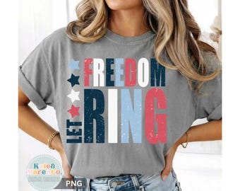 Låt friheten ringa PNG: 4 juli patriotisk design (digital nedladdning)