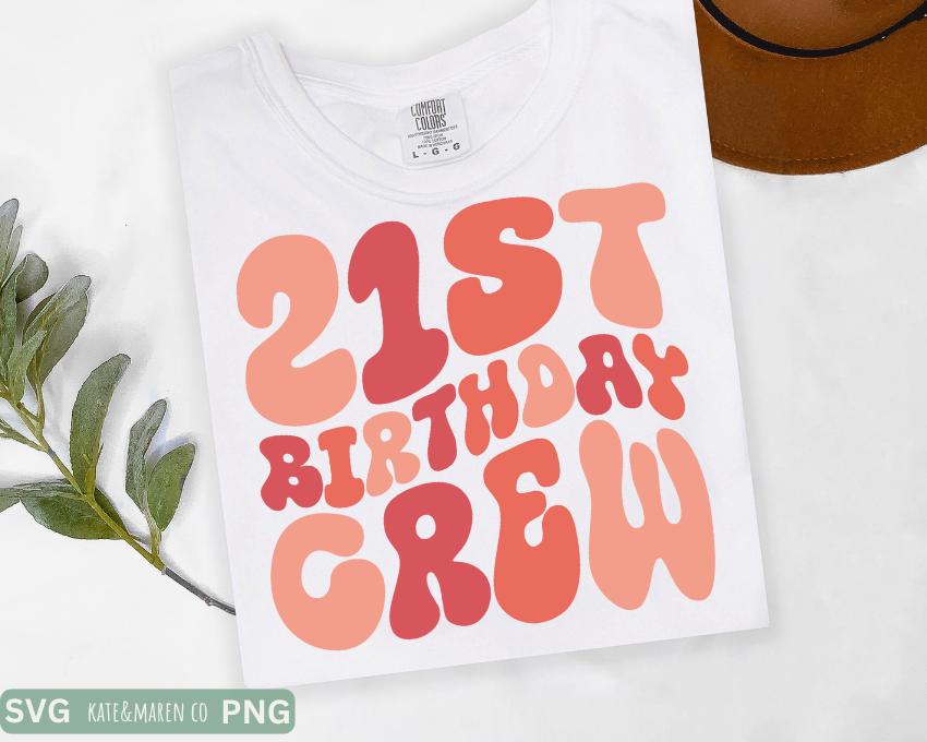 21st Birthday Crew SVG PNG - 21 Design (Digitaler Download)
