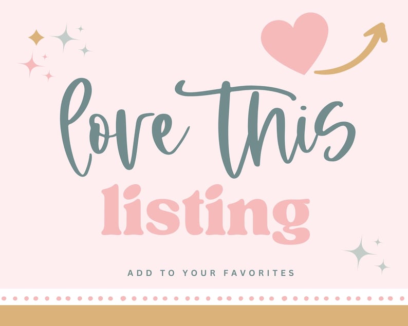 K&ouml;nnte beinhalten: Ein rosa Hintergrund mit den Worten "love this listing" in teal und rosa Schrift. Ein rosa Herz und ein goldener Pfeil befinden sich &uuml;ber dem Text, mit dekorativen Sternen. Der Satz "add to your favorites" steht darunter.