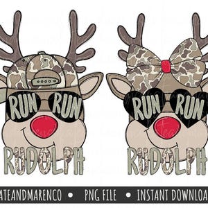 May include: Two cartoon reindeer illustrations. One wears a camouflage baseball cap, the other a camouflage bow. Both have heart-shaped sunglasses with "RUN RUN" and a red nose. The word "RUDOLPH" is below each reindeer.