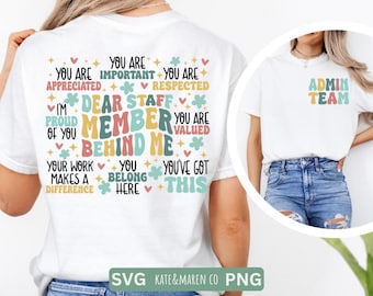 Dear staff member behind me svg, coworker behind me png, be kind svg, admin team svg, administration cricut cut file and sublimation