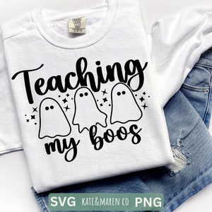 Ich lehre meine Buhs, Halloween-Lehrer, Cricut und Sublimationsdatei