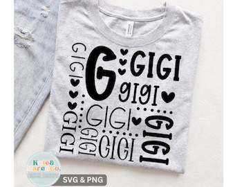 Gigi SVG PNG: Gigi Life, il miglior design di Gigi (download digitale)