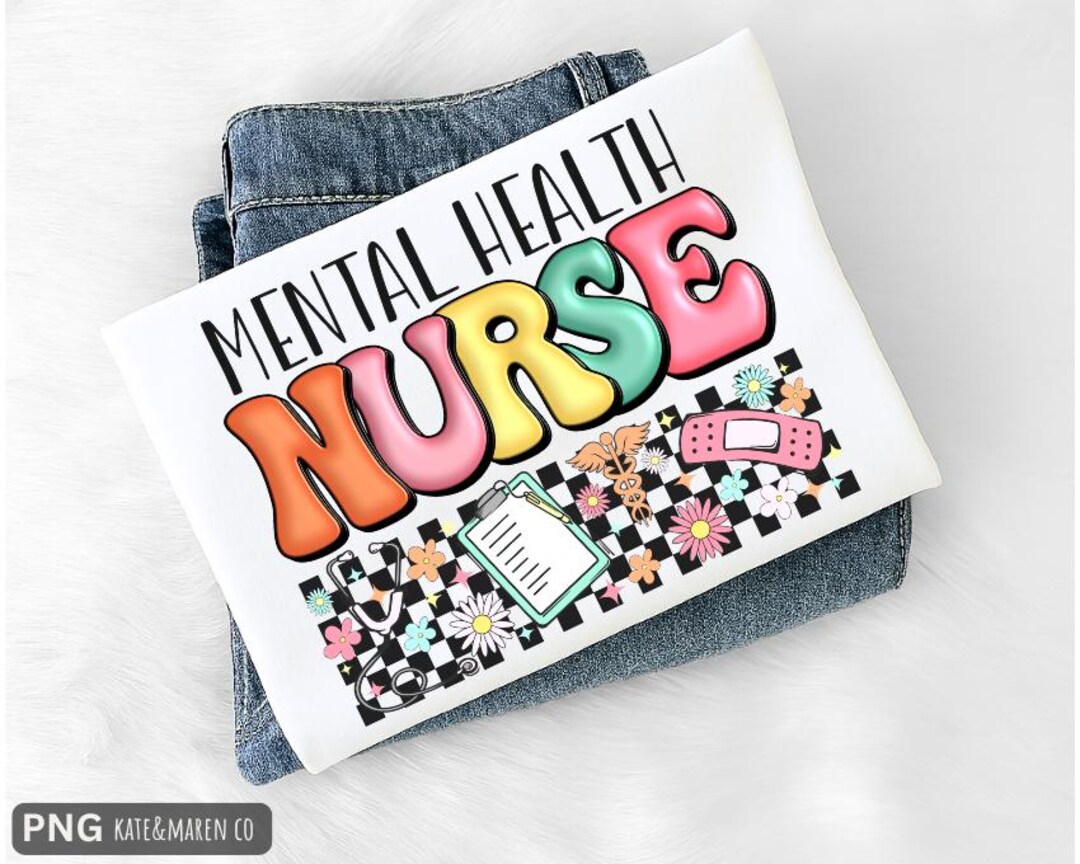 Mental Health Nurse PNG: Psych RN Sublimation Design (digital Download ...