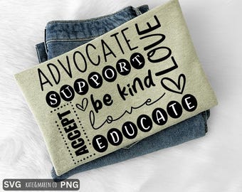 Advocate Support Love PNG: Inspirational Teacher or Therapist Design (Digital Download)