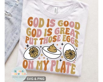 Funny Deviled Egg SVG PNG: God is Good Cricut Cut File (Digital Download)