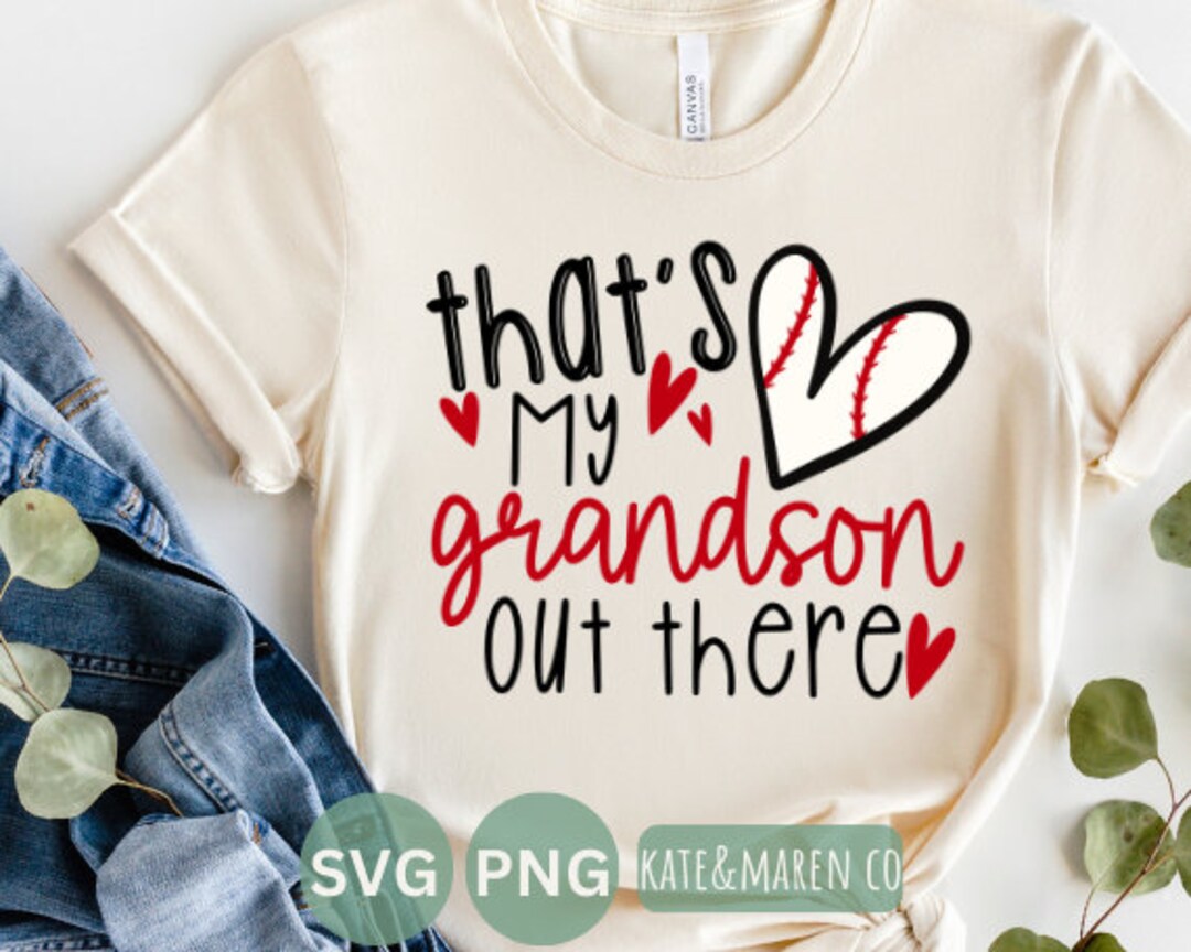 Baseball Grandma Svg Thats My Grandson Out There Png - Etsy