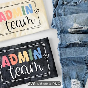 Admin Team SVG PNG: Office Crew Design (Digital Download)