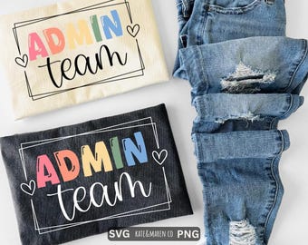 Admin Team SVG PNG: Office Crew Design (Digital Download)