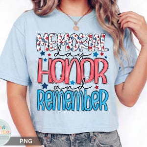 Memorial Day Honor and Remember PNG: Patriotic Design (Digital Download)