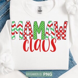 mamaw claus png, mamaw christmas png, mamaw sublimation