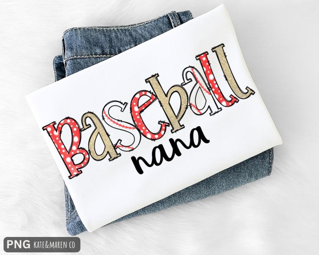 Baseball Nana PNG: Baseball Nana Design (digital Download) - Etsy