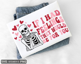 Funny Skeleton Valentine SVG PNG: Anti Valentine Design (Digital Download)