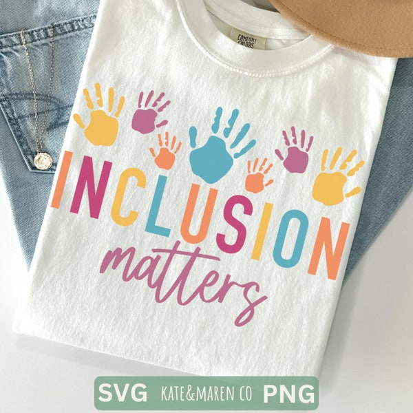 inclusion matters svg, autism png, special education svg, cricut cut file and sublimation