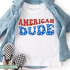 American Dude 4 de julio SVG PNG: Diseño patriótico para chicos (descarga digital)