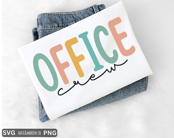 Office Crew SVG PNG: Admin Team Design (Digital Download)