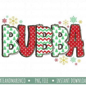 Bubba PNG, Christmas Bubba, Brother Christmas Sublimation und DTF