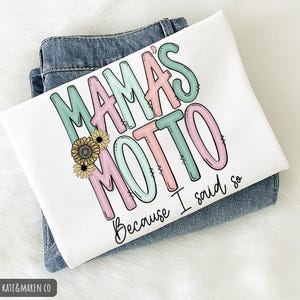 Mammas motto PNG: Rolig mors dag-mammadesign (digital nedladdning)