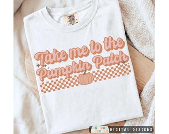 Take Me to the Pumpkin Patch PNG: Retro Fall Halloween Design (Digital Download)