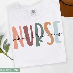 labor and delivery nurse svg, L&D nurse png, nurse cricut cut file and sublimation